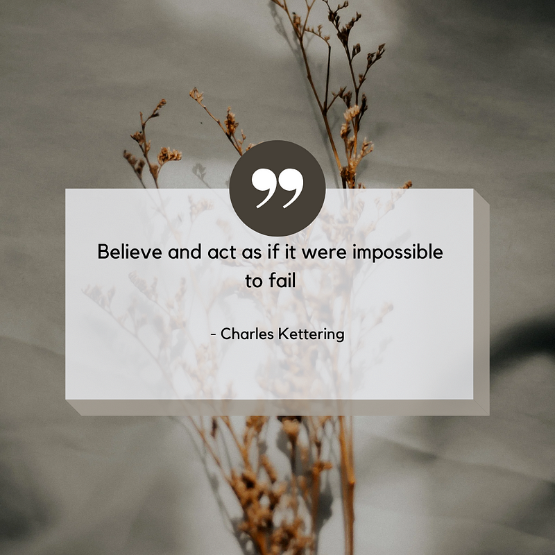 Inspirational quote by Charles Kettering